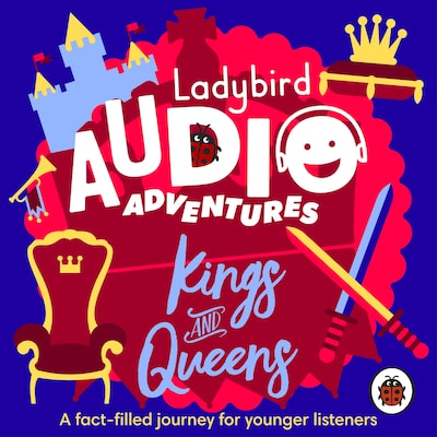 Ladybird Audio Adventures: Kings and Queens – omslag til lydbogen af Ladybird