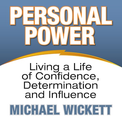 Personal Power – omslag til lydbogen af Michael Wickett