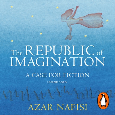 The Republic of Imagination – omslag til lydbogen af Azar Nafisi