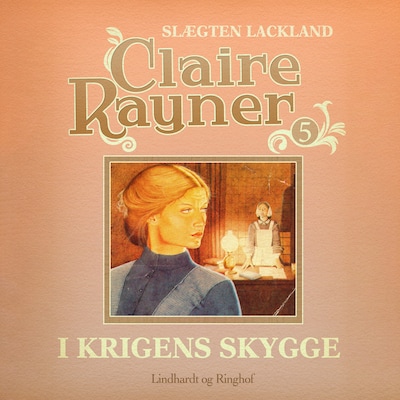 I krigens skygge – omslag til lydbogen af Claire Rayner