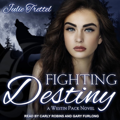 Fighting Destiny – omslag til lydbogen af Julie Trettel