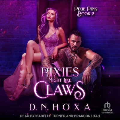 Pixies Might Like Claws – omslag til lydbogen af D.N. Hoxa