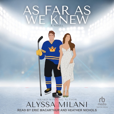 As Far As We Knew