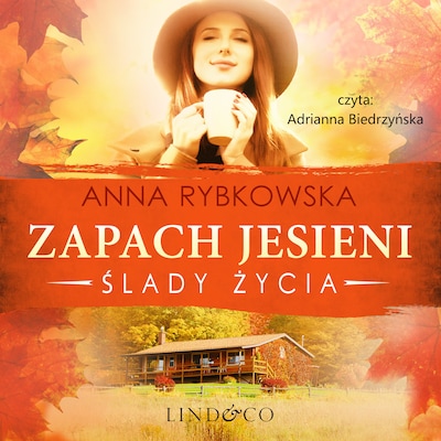 Zapach jesieni – okładka audiobooka, autor Anna Rybkowska
