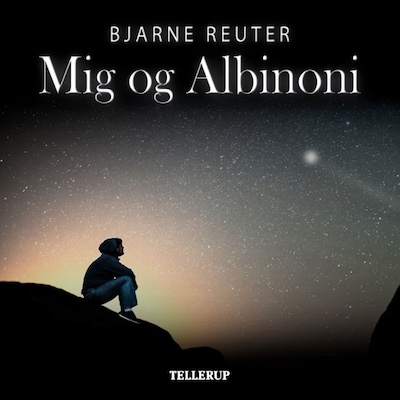 Mig og Albinoni – omslag til lydbogen af Bjarne Reuter