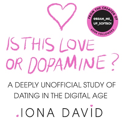 Is This Love or Dopamine? – omslag van het luisterboek van Iona David