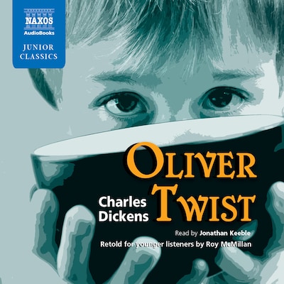 Oliver Twist: Retold for Younger Listeners – omslag til lydbogen af Charles Dickens