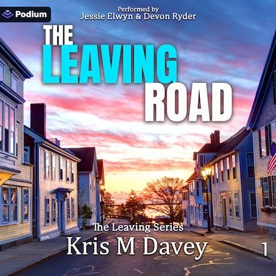 The Leaving Road – omslag til lydbogen af Kris M Davey
