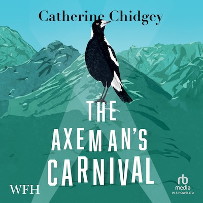 The Axeman's Carnival – omslag til lydbogen af Catherine Chidgey
