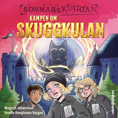 Kampen om Skuggkulan – omslag till ljudboken av Magnus Johansson
