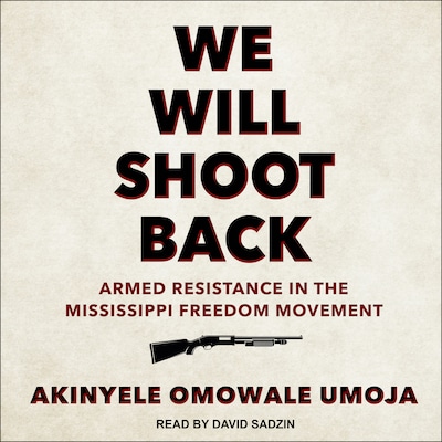 We Will Shoot Back – omslag til lydbogen af Akinyele Omowale Umoja