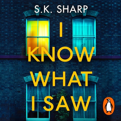 I Know What I Saw – omslag til lydbogen af S K Sharp