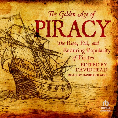 The Golden Age of Piracy – omslag til lydbogen af Unknown Author