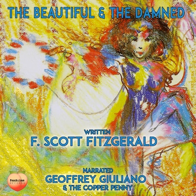 The Beautiful & The Damned – omslag til lydbogen af F. Scott Fitzgerald