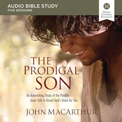 The Prodigal Son Bible Study: Audio