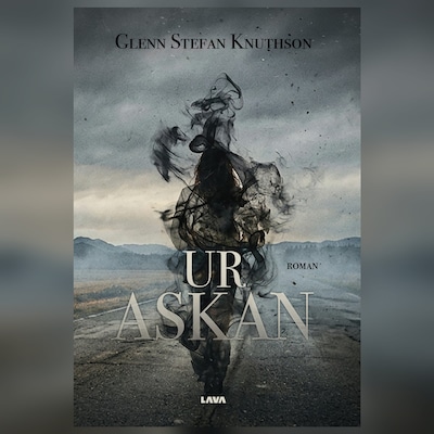 Ur askan – omslag till ljudboken av Glenn Stefan Knuthson