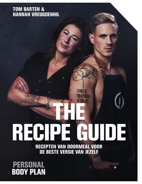 Personal Body Plan - the recipe guide: Recepten van DoorMeal voor de beste versie van jezelf – omslag van het luisterboek van Hannah Vreugdenhil,Tom Barten