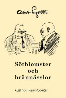 Sötblomster och brännässlor – omslag till ljudboken av Albert Engström