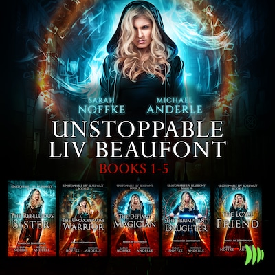 Unstoppable Liv Beaufont: Books 1-5