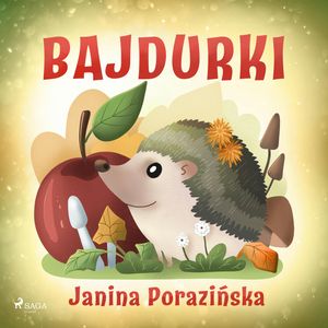 Bajdurki – okładka audiobooka, autor Janina Porazińska