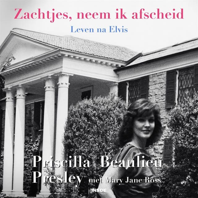 Zachtjes, neem ik afscheid: Leven na Elvis
