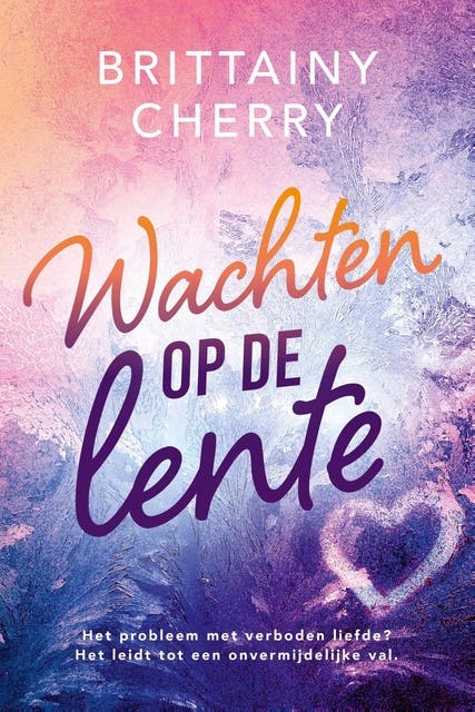 Wachten op de lente – omslag van het luisterboek van Brittainy C. Cherry