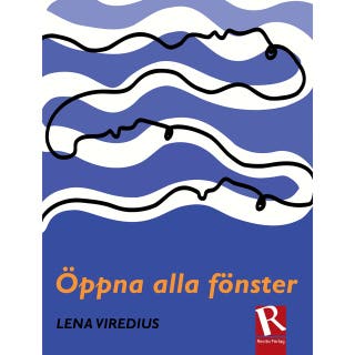 Öppna alla fönster – omslag till ljudboken av Lena Viredius
