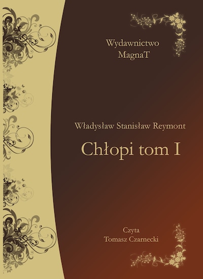 Chłopi tom I – okładka audiobooka, autor Władysław Stanisław Reymont