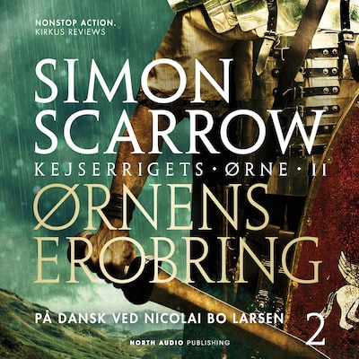 Ørnens erobring – omslag til lydbogen af Simon Scarrow