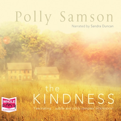 The Kindness – omslag til lydbogen af Polly Samson
