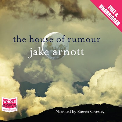 The House of Rumour – omslag til lydbogen af Jake Arnott