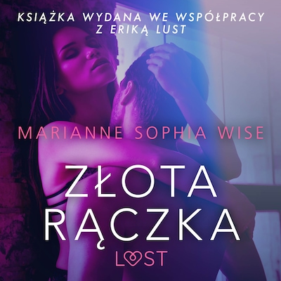 Złota rączka - opowiadanie erotyczne – okładka audiobooka, autor Marianne Sophia Wise