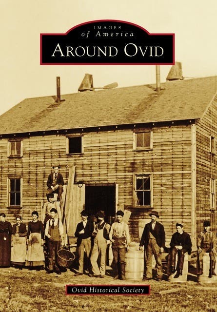 Around Ovid – omslag til lydbogen af Ovid Historical Society
