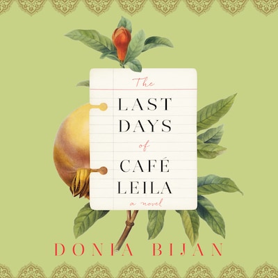 The Last Days of Café Leila – omslag til lydbogen af Donia Bijan