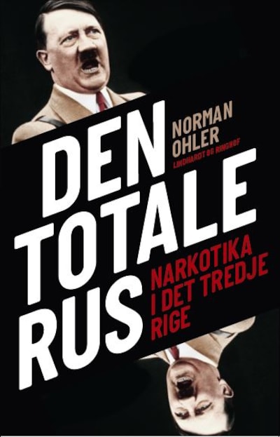 Den totale rus – omslag til lydbogen af Norman Ohler
