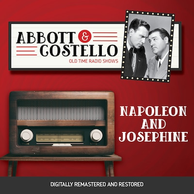 Abbott and Costello: Napoleon and Josephine