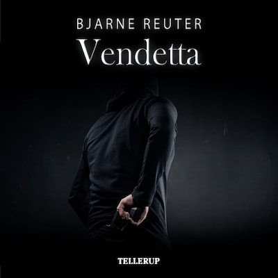 Mafia-trilogien #3: Vendetta – omslag til lydbogen af Bjarne Reuter