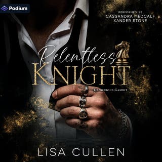 Relentless Knight: A Dangerous Gambit Standalone – omslag till ljudboken av Lisa Cullen