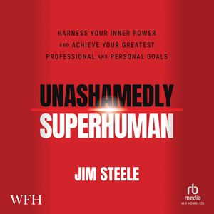 Unashamedly Superhuman – okładka audiobooka, autor Jim Steele
