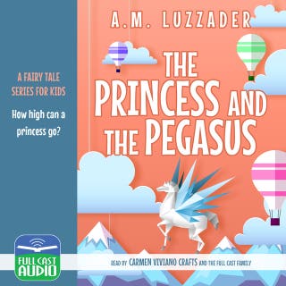 Princess and the Pegasus – omslag till ljudboken av A.M. Luzzader