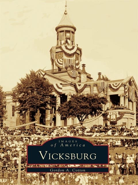 Vicksburg – omslag til lydbogen af Gordon A Cotton