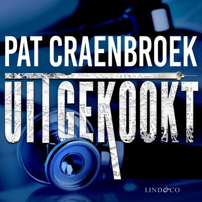 Uitgekookt – omslag van het luisterboek van Pat Craenbroek