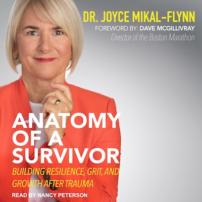 Anatomy Of A Survivor – omslag til lydbogen af Joyce Mikal-Flynn, EdD, FNP, MSN