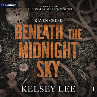Beneath the Midnight Sky: Raven Creek, Book 1 – omslag till ljudboken av Kelsey Lee