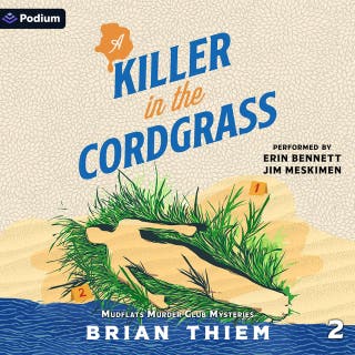 A Killer in the Cordgrass: Mudflats Murder Club Mysteries, Book 2 – omslag till ljudboken av Brian Thiem