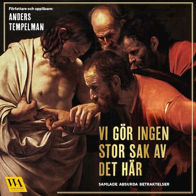 Vi gör ingen stor sak av det här