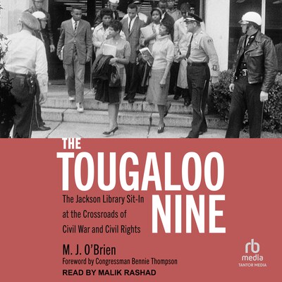 The Tougaloo Nine – omslag til lydbogen af M.J. O'Brien