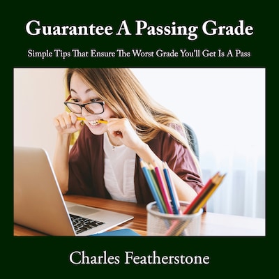 Guarantee A Passing Grade