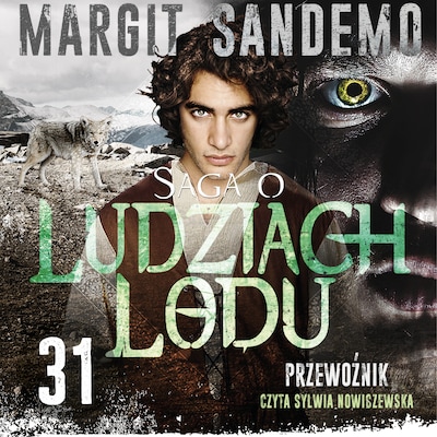 Saga o Ludziach Lodu 31: Przewoźnik