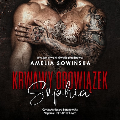 Krwawy obowiązek. Sophia – okładka audiobooka, autor Amelia Sowińska